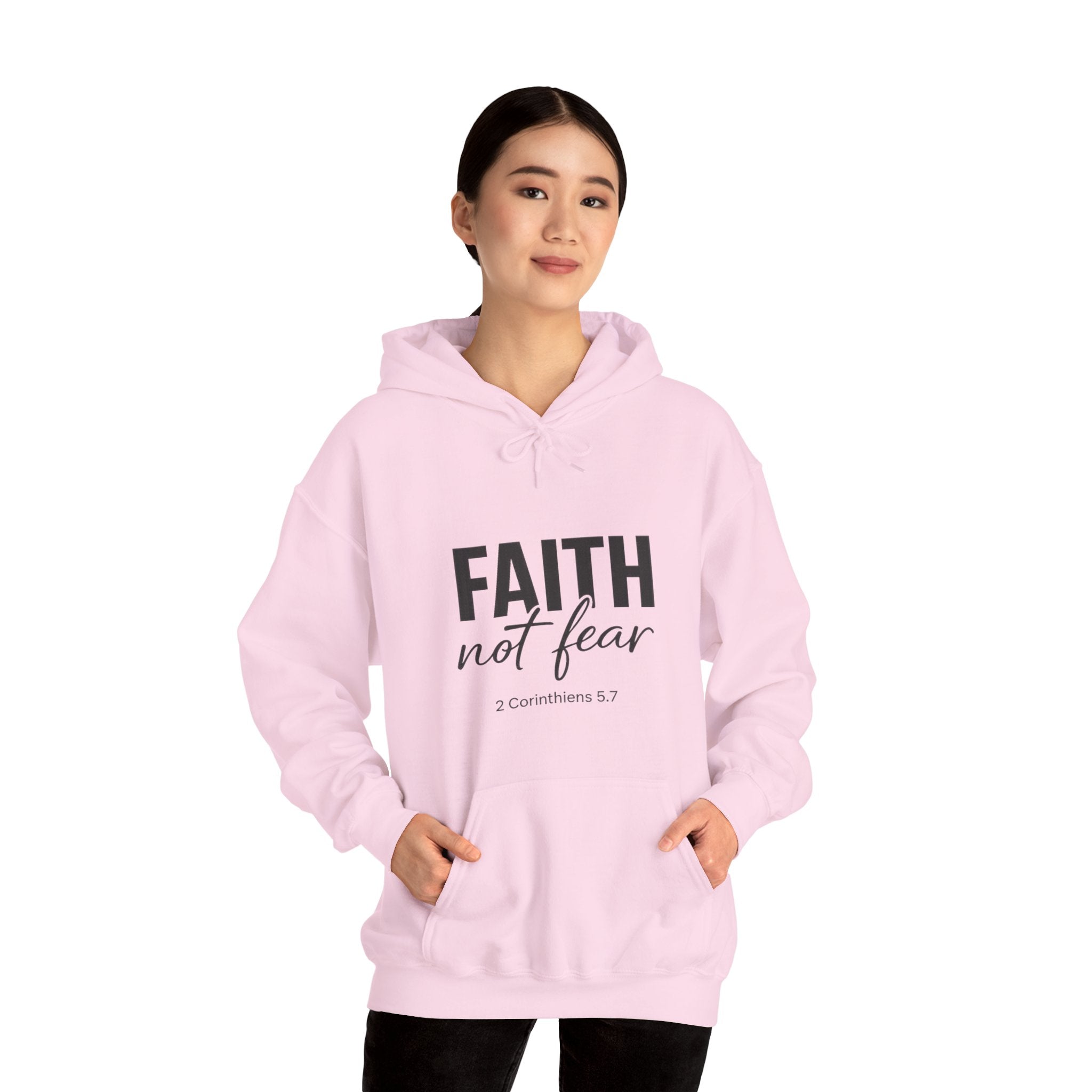 Faith Not Fear Hoodie — Christian Inspirational Pullover (2 Corinthians 5:7)