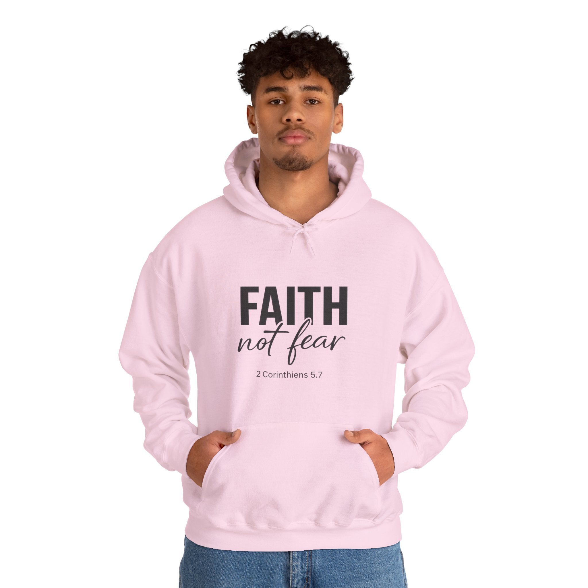 Faith Not Fear Hoodie — Christian Inspirational Pullover (2 Corinthians 5:7)