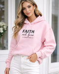 Faith Not Fear Hoodie — Christian Inspirational Pullover (2 Corinthians 5:7)